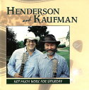 【中古】米CD Wayne Henderson & Steve Kaufma Not Much Work For Saturday HH109 Hay Holl...
