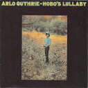 【中古】米CD Arlo Guthrie Hobos Lullaby RSRCD2060 Rising Son Records /00110