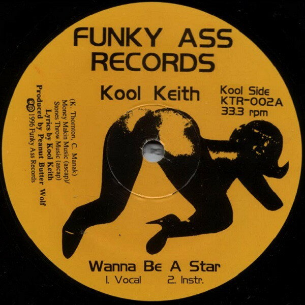 【中古】米12” Kool Keith Wanna Be A Star KTR002 Funky Ass Records /00250