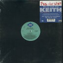 【中古】米12” Keith Murray This That Shit / Dip Dip Di 01241423031 Jive /00250