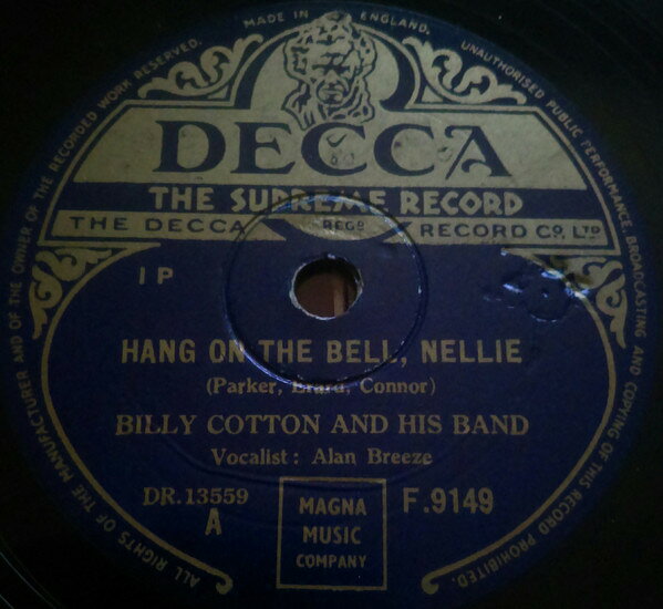 【中古】英78RPM/SP Billy Cotton &amp; His Band Hang On The Bell, Nellie / Ive Got A Lovely Bunch O F9149 DECCA /00500