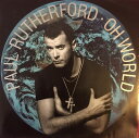【中古】英12” Paul Rutherford Oh World 12BRW136 4th & Broadway /00250