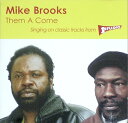 【中古】英CD Mike Brooks Them A Come: Singing Classic Tracks From Studio One EBCD14 T...
