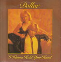 【中古】英7” Dollar I Wanna Hold Your Hand CAR131 Carrere /00080