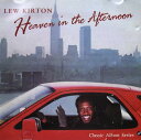 【中古】英CD Lew Kirton Heaven In The Afternoon EXCDM4 Expansion /00110