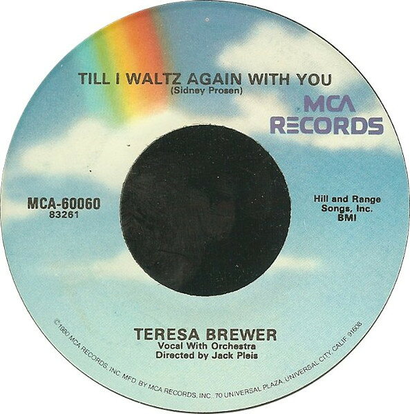 【中古】米7” Teresa Brewer Till I Waltz Again With You / Ricochet (Rick-O-Shay MCA60060 MCA Records /00080