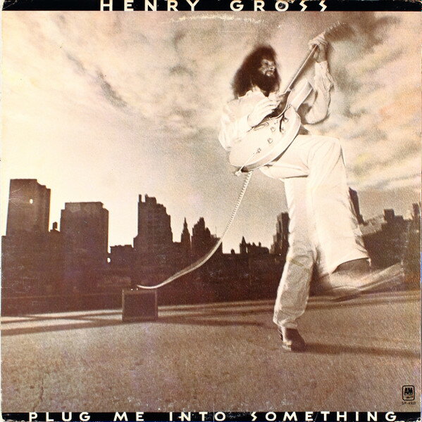 【中古】米LP Henry Gross Plug Me Into Something SP4502 A&amp;M Records /00260