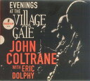 【新品】2LP John Coltrane, Eric Dolphy Evenings At The Village Gate 00602455514196 Impulse!, UMe 未開封 /00660