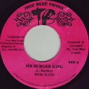 【中古】ジャマイカ7” Merciless Mr Burger King NONE True Blue Family /00080