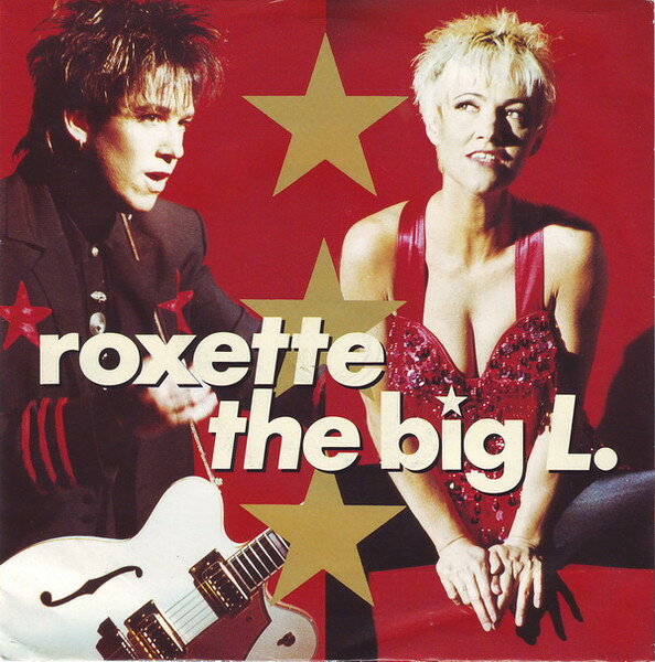 【中古】英7” Roxette The Big L. EM204 EMI /00080