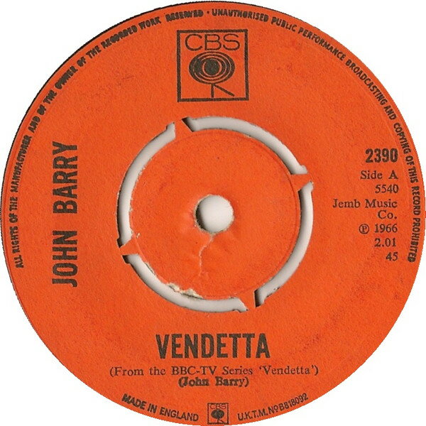 【中古】英7” John Barry Vendetta / The Danny Scipio Theme 2390 CBS /00080