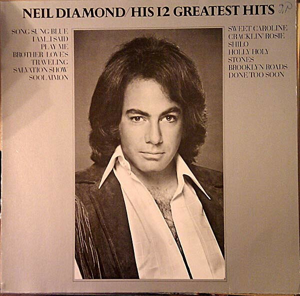 쥳ɥƥ ŷԾŹ㤨֡š۲LP Neil Diamond His 12 Greatest Hits 2504071 MCA Records /00260פβǤʤ1,078ߤˤʤޤ