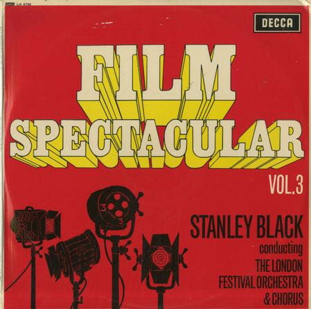 【中古】英LP Stanley Black Conducting The L Film Spectacular Vol. 3 LK4759 Decca /00260