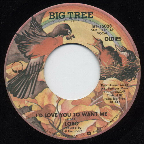 【中古】7” Lobo Id Love You To Want Me / A Simple Man BT15028 Big Tree Records /00080