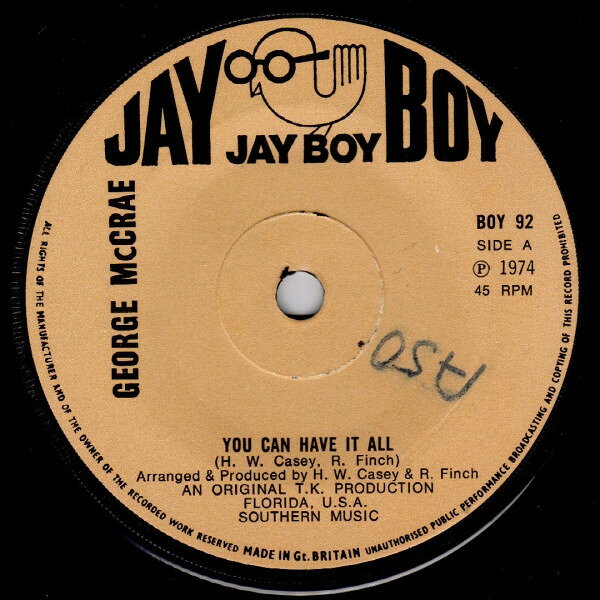 7” George McCrae You Can Have It All BOY92 Jay Boy /00080
