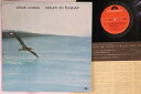 【中古】LP Chick Corea Return To Forever MP2273 POLYDOR /00260