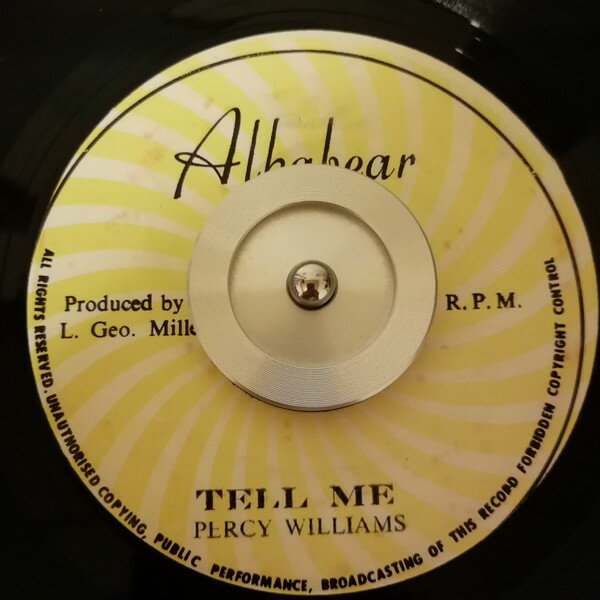 ・アーティスト Percy Williams ・タイトル Tell Me ・レーベル・型番 Alkabear NONE ・フォーマット 7インチレコード ・コンディション(盤) 良い (VG+) ・コンディション(ジャケット) ・コンディシ...