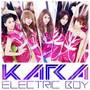 【中古】CD KARA エレクトリックボーイ UMCK9563PROMO Universal Music プロモ /00110(2)