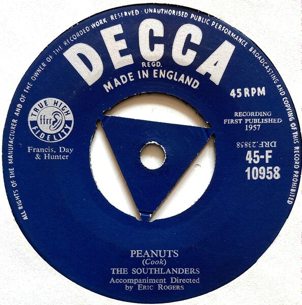 英7” Southlanders Peanuts 45F10958 Decca /00080