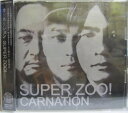 【中古】CD Carnation Super Zoo! CTCR14387PROMO Cutting Edge /00110