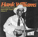 【中古】CD Hank Williams Im So Lonesome I Could Cry : March 1949 - August 19 8255572...