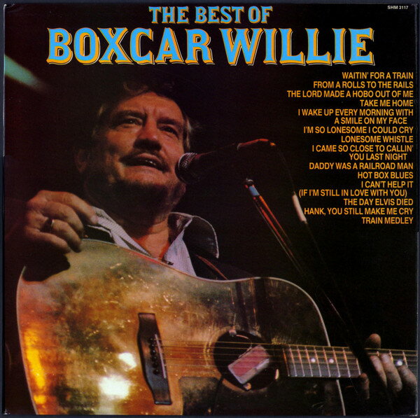 š۱LP Boxcar Willie The Best Of Boxcar Willie SHM3117 Hallmark Records, Pickwick Records /00260