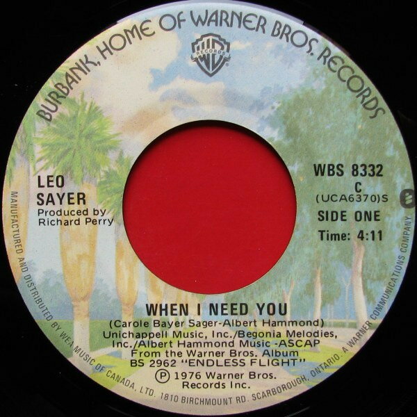 【中古】加7" Leo Sayer When I Need You WBS8332 Warner Bros. Records /00080
