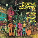 【中古】CD Charles River Valley Boys Beatle Country CCM618 Collectors Choi Music Jap...