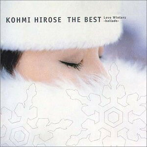 【中古】CD 広瀬香美, Kohmi Hirose, Dr.The 広瀬香美 THE BEST Love Winters -ballads- VICL60793 VICTOR /00110
