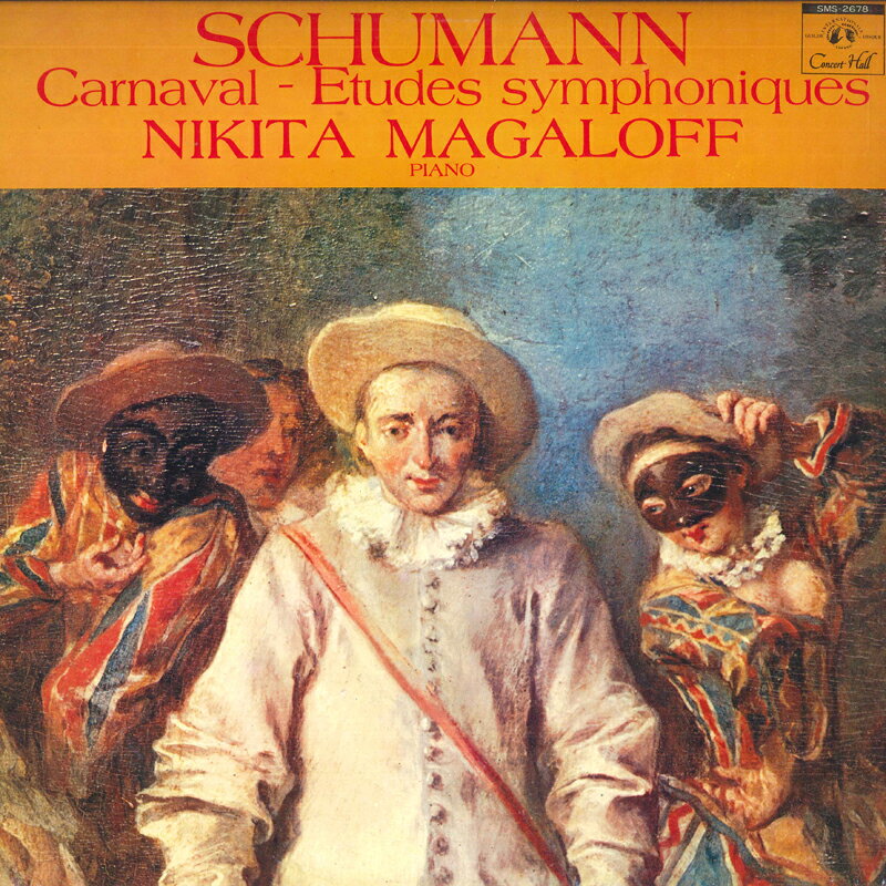 【中古】LP ニキタ・マガロフ シューマン: 謝肉祭, 交響的練習曲 SMS2678 CONCERT HALL /00260