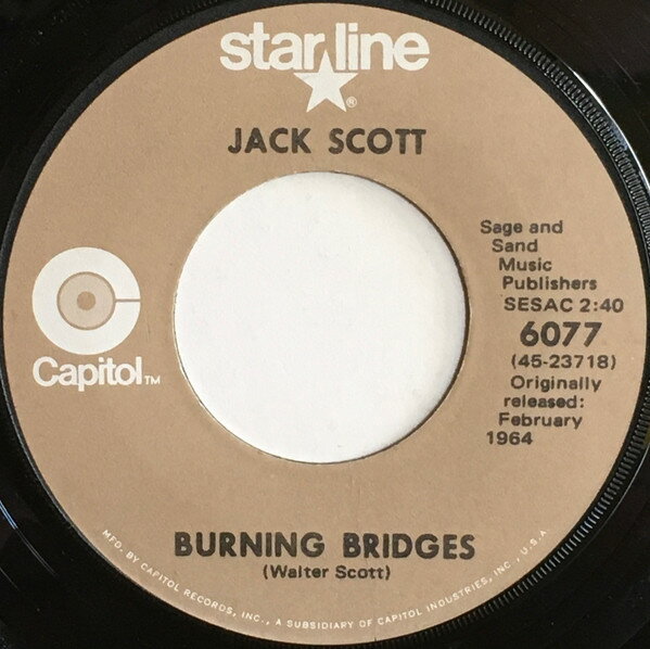 【中古】米7&quot; Jack Scott Burning Bridges / What In The Worlds Come Over You 6077 Capitol Records /00080
