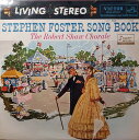 【中古】LP ロバート・ショウ フォスター歌曲集 SLS2032 VICTOR /00260