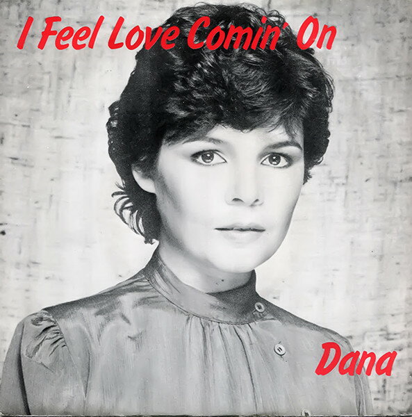 【中古】英7" Dana I Feel Love Comin On CR32 Creole Records /00080