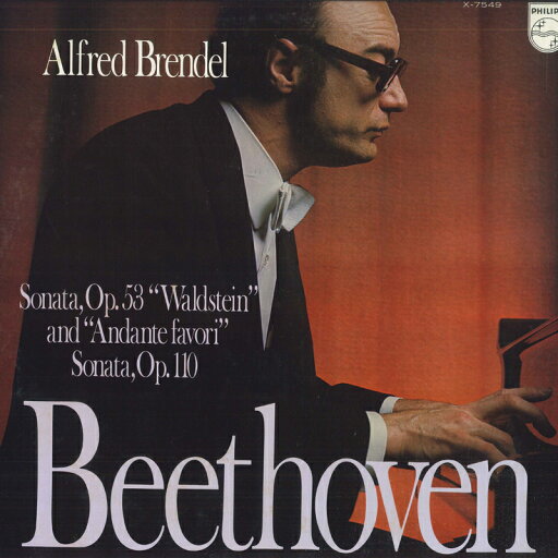 【中古】LP アルフレッド・ブレンデル ベートーヴェン: ピアノソナタ第21番, 第31番変イ長調作品110, アンダンテ・ファヴォリ X7549 PHILIPS /00260 【中古】LP アルフレッド・ブレンデル ベートーヴェン: ピアノソナタ第21番, 第31番変イ長調作品110, アンダンテ・ファヴォリ X7549 PHILIPS /00260