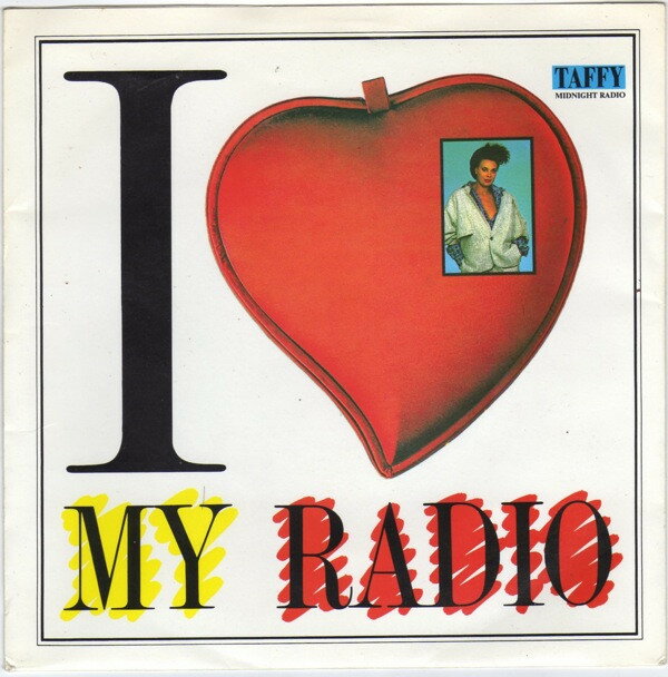 【中古】英7" Taffy I Love My Radio (Midnight Radio) TYPE1 Transglobal, Rhythm King, Mute /00080