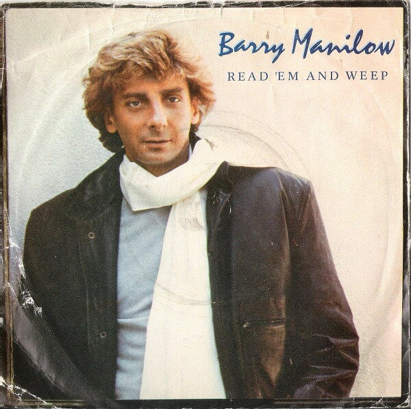 【中古】英7" Barry Manilow Read Em And Weep ARIST551 Arista /00080