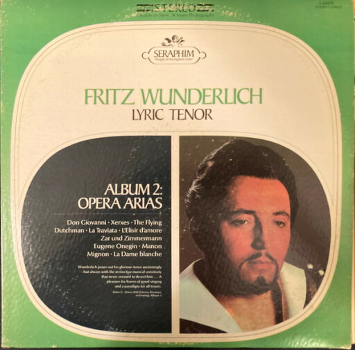 【中古】米LP Fritz Wunderlich Lyric Tenor - Album 2: Opera Arias S60078 Seraphim /00260 【中古】米LP Fritz Wunderlich Lyric Tenor - Album 2: Opera Arias S60078 Seraphim /00260