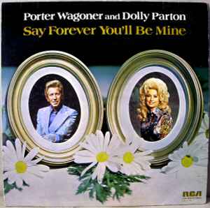 쥳ɥƥ ŷԾŹ㤨֡š۱LP Porter Wagoner And Dolly Parton Say Forever Youll Be Mine LSA3253 RCA /00260פβǤʤ748ߤˤʤޤ