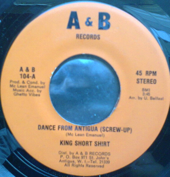 【中古】7” King Short Shirt Dance From Antigua A&B104 A & B Records /00080