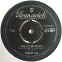 【中古】英7" Brenda Lee Speak To Me Pretty 4505867 Brunswick /00080(2)