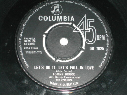 【中古】英7" Tommy Bruce, Norrie Paramor & His Orchestra Lets Do It, Lets Fall In Love / Two Left Feet DB7025 Columbia /00080 【中古】英7" Tommy Bruce, Norrie Paramor & His Orchestra Lets Do It, Lets Fall In Love / Two Left Feet DB7025 Columbia /00080
