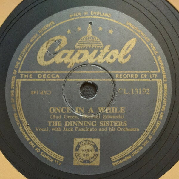 【中古】英78RPM/SP Dinning Sisters Once In A While / Oh Monah CL13192 CAPITOL RECORDS /00500