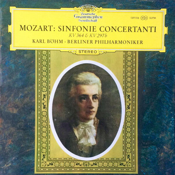 【中古】英LP Mozart / Karl Bohm / Berliner Philharmoniker Sinfonie Concertanti, KV 364 & KV 297b 139156 DEUTSCHE GRAMMOPHON /00260