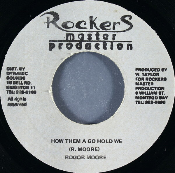 【中古】ジャマイカ7&quot; Roger Moore How Them A Go Hold We none Rockers Master (Org) /00080