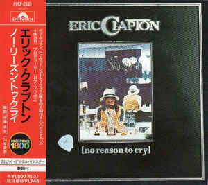 【中古】CD エリック・クラプトン; ボブ・ディラン ノー・リーズン・トゥ・クライ POCP2535 Polydor /00110