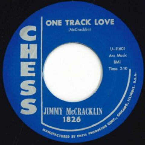 【新品】米7” Jimmy Mccracklin One Track Love / Trottin 1826 Chess /00048