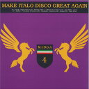 【新品】仏12” Various Make Italo Disco Great Again Vol. 4 1980281818961 Cracki Records /00250(2)