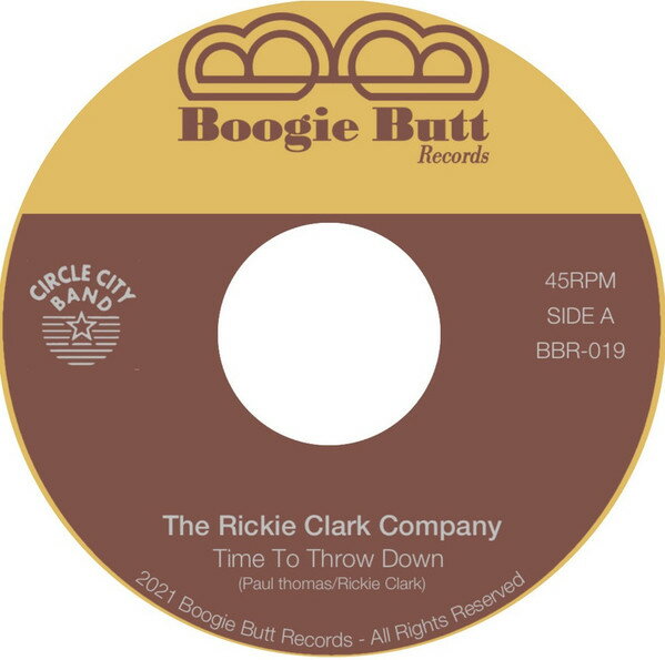 【新品】仏7” The Rickie Clark Company Time To Throw Down BBR019 Boogie Butt /00080
