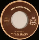 【新品】仏7” Solid Band / Soul Jugglers Funky Beat / Hanggang Magdamag FBR001 Funky Buddah Records /00080(2)