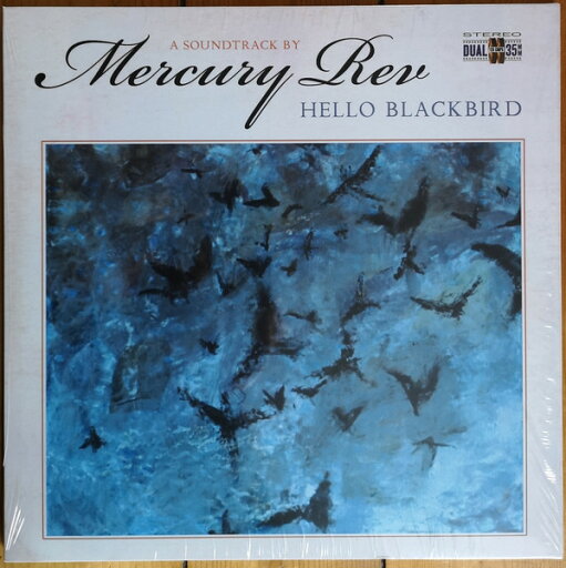 【新品】英LP Mercury Rev Hello Blackbird (A Soundtrack By Mercury Rev) BRED819 Cherry Red /00260 【新品】英LP Mercury Rev Hello Blackbird (A Soundtrack By Mercury Rev) BRED819 Cherry Red /00260